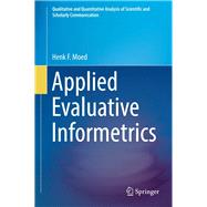 Applied Evaluative Informetrics