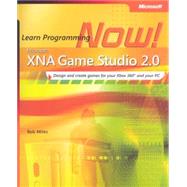 Microsoft XNA Game Studio 2.0 Learn Programming Now!