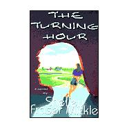 The Turning Hour