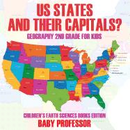 US States And Their Capitals: Geography 2nd Grade for Kids | Children's Earth Sciences Books Edition