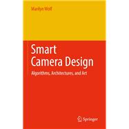 Smart Camera Design