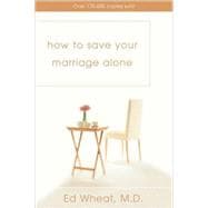 How to Save Your Marriage Alone