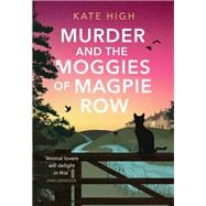 Murder and the Moggies of Magpie Row