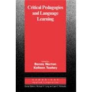 Critical Pedagogies and Language Learning