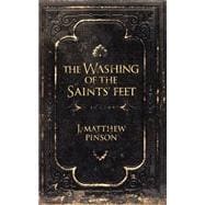 The Washing of the Saints Feet