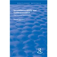 Incommensurability and Commensuration: The Common Denominator