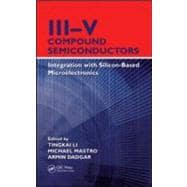 IIIûV Compound Semiconductors: Integration with Silicon-Based Microelectronics