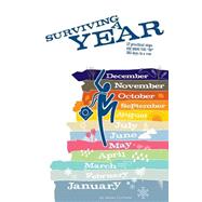 Surviving a Year