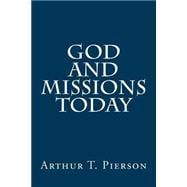 God and Missions Today