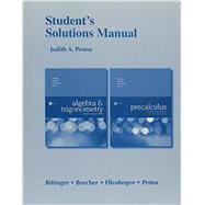 Student's Solutions Manual for Algebra and Trigonometry Graphs and Models