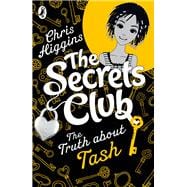 Secrets Club: The Truth about Tash