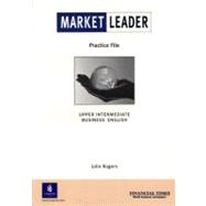 Market Leader, High-Intermediate Practice File Book