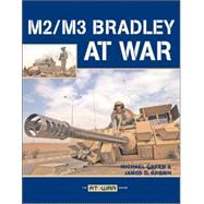 M2/M3 Bradley at War