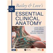 Bailey & Love's Essential Clinical Anatomy