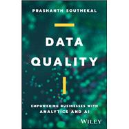 Data Quality Empowering Businesses with Analytics and AI book cover, ISBN 9781394165230