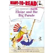 Eloise and the Big Parade Ready-to-Read Level 1