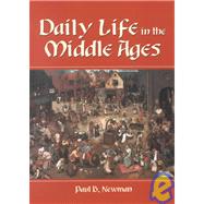 Daily Life in the Middle Ages