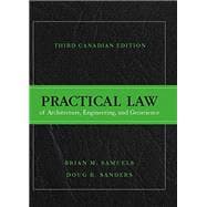 See all 2 images Practical Law of Architecture, Engineering, and Geoscience, Third Canadian Edition (3rd Edition)