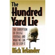 The Hundred Yard Lie