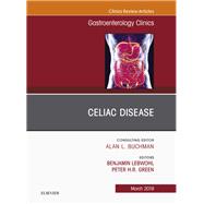 Celiac Disease, an Issue of Gastroenterology Clinics of North America