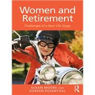 Women and Retirement: Challenges of a new life stage
