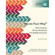 Words Their Way: Word Study for  Phonics, Vocabulary, and Spelling Instruction, Global Edition