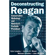 Deconstructing Reagan