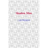 Shadow Man
