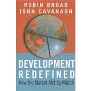 Development Redefined: How the Market Met Its Match