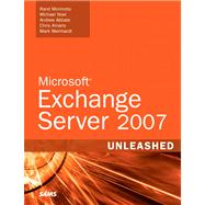 Microsoft Exchange Server 2007 Unleashed,9780132715232