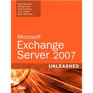 Microsoft Exchange Server 2007 Unleashed