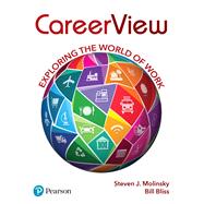 CareerView Exploring the World of Work