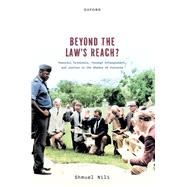 Beyond the Law's Reach?