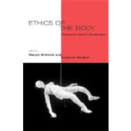 Ethics of the Body : Postconventional Challenges