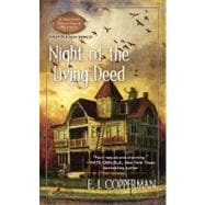 Night of the Living Deed