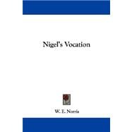 Nigel's Vocation