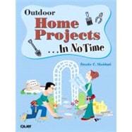 Outdoor Home Projects in No Time