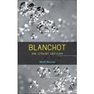 Blanchot and Literary Criticism