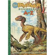 New Dinosaur Discoveries A?Z