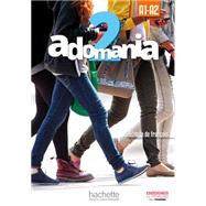 Adomania 2 : Livre de l'élève + DVD-ROM: A1.2/A2.1 (French Edition)