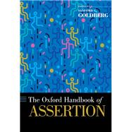 The Oxford Handbook of Assertion