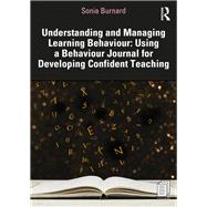 Understanding and Managing Learning Behaviour