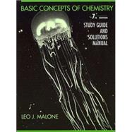 Study Guide to accompany Basic Concepts of Chemistry, 7th Edition