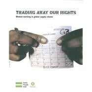 Trading Away Our Rights