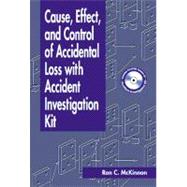 Cause, Effect, and Control of Accidental Loss With Accident Investigation Kit