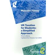 UK Taxation for Students A Simplified Approach (Third Edition)