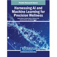 Harnessing AI and Machine Learning for Precision Wellness
