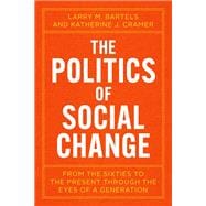 The Politics of Social Change book cover, ISBN 9780226845234
