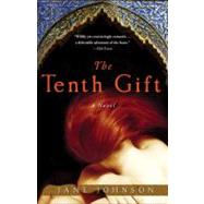 The Tenth Gift A Novel