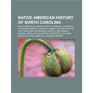 Native American History of North Carolina